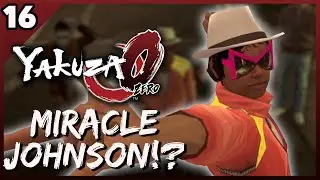 Save Data Plays Yakuza Zero! Part 16 - Miracle Jackson's Moonwalk