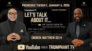 Chosen - Dr. David Eadie Sr. Lead Pastor, Victory Point
