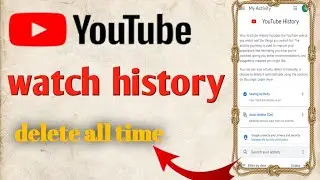 how to delete youtube activity history | youtube history Clear