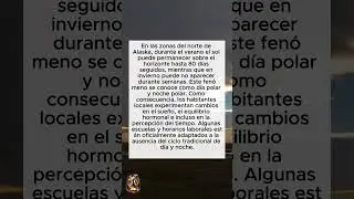 En Alaska hay lugares donde el sol no se pone &mdash; ni sale &mdash; durante meses