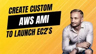 Creating a Custom AWS AMI and Launching an EC2 Instance from It