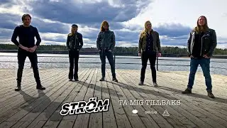 STRÖM - Ta Mig Tillbaks (Official Music Video)