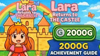 Lara Returns to the castle 2000G Achievement Guide