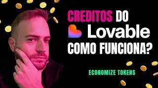 Como Funciona o Sistema de Cr&eacute;ditos do Lovable? Otimize GASTOS e Melhore Seus Prompts