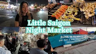 Little Saigon Night Market in Orange County!