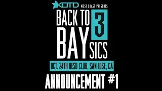 KOTD - Back to BAYsics 3 - Match Up Announcement #1 | #B2B3