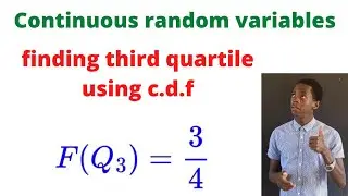 Finding Quartiles using c.d.f..................#africastruggle.