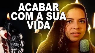 Vou acender velas pretas pra acabar com a sua vida!