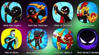 Stick War Legacy,Stick War Stickman Battle,Clash of Stickman Evolution,Stick Dynasty,War of Sticks