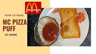 McD style mc pizza puff| yummy filling recipe|| AT HOME. #pizza #puffpuff #mcdonalds #athome #recipe