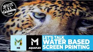 Everything You Need To know About Water Based Screen Printing: Magna Aquaflex and HB