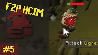 F2P HCIM #5 - Elvarg & Ogress Warriors!