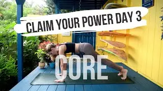Yoga To Claim Your Power - Day 3 - Quick Core Yoga Practice | Yoga At Home