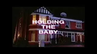 Holding The Baby (UK Version) - Series 1, Episode 7