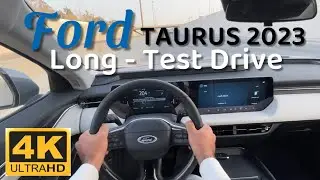 FORD TAURUS 2023 Long - Test Drive | قيادة فورد تورس ٢٣ الجديدة | POV | TheCars IDrive | 4K