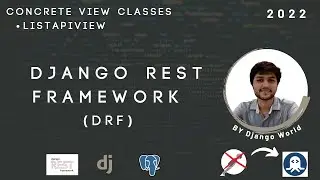 DRF's Concreate View Classes - ListApiView | DRF