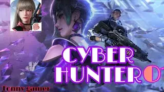 Cyber hunter gameplay mobile part01-Battle royale squad || Tonny gamer #cyberhuntergameplay