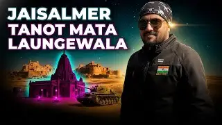 EP-03 Laungewala Ki Goonj | Tanot Mata & Sam Dunes | Day 3