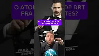O ator precisa de DRT pra pegar trabalhos? #ator #atriz #drt #testedeelenco