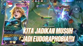 KITA JADIKAN MUSUH EUDORAPHOBIA!!! - Legends