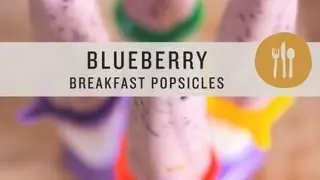 Blueberry Breakfast Popsicles