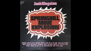 Jack Kingston Springhill Mine Explosion Side 2