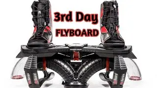 3DAY OF FLYBOARD LEARNING SPINAROUND
