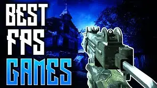 Top 10 Best FPS Shooting Games For Android 2018