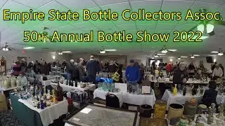 Antique Bottle Show Walkthrough Empire State Bottle Collectors Assoc. 50th Annual Cicero NY 2022