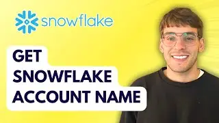 How to Get Snowflake Account Name [2026 Full Guide]