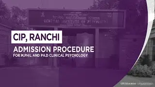 CIP Ranchi - M.Phil Clinical Psychology and PhD Clinical Psychology Admission 2020