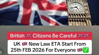 Uk 🇬🇧 Govt Passport Holder Citizen Be Careful New Law + ETA New Law Pass 25th Feb 2026 For Everyone 