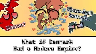 Что если бы у Дании была современная империя?