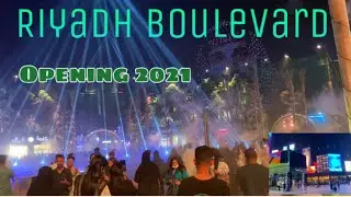 RIYADH BOULEVARD || OPENING 2021( Riyadh season 2 )