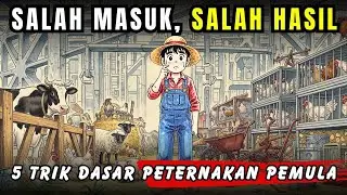  5 TRIK TERBAIK Bagi PEMULA Dalam Industri PETERNAKAN