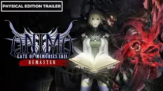 Anima Gate of Memories 1&2 Remaster - Physical Edition Trailer