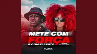 Mete Com For&ccedil;a e Com Talento