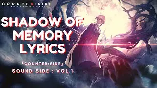 Counterside OST - Shadows of Memory Lyrics
