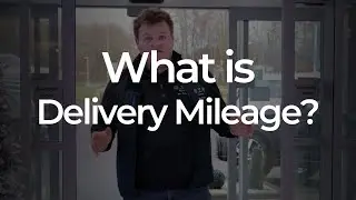 What is Delivery Mileage?