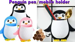 Penguin pen/ mobile holder ll Waste material craft ll cardboard craft