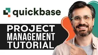 Quickbase Project Management Tutorial 2026 | Step-by-Step Guide for Beginners