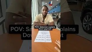 Down Payments explained #carsales #dealership carbuyingtips