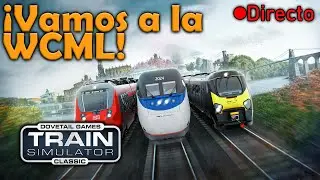 Train Simulator Classic #32 - Recorriendo la WCML con la Class 87