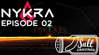Nykra - Ep 2: First Reference Entrance In Not An Array | Salty Spotlight