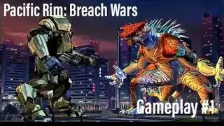 Pacific Rim: Breach Wars (Todos os jogos) Do jogo #1 ao jogo #10