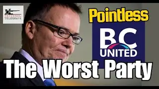 The most pathetic political party in Canada - BC United