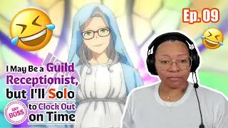 Receptionist Training | I May Be A Guild Receptionist Ep. 09 | Anime Reaction