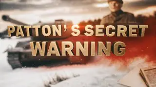 &ldquo;The Hidden Intelligence Warning Behind Patton&rsquo;s 1944 Breakthrough&rdquo;