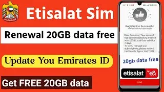 Get FREE 20GB of data when you update your Emirates ID | Etisalat sim renew get 20GB data free