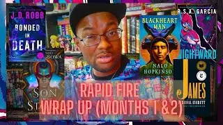 Reading (Rapid Fire) Wrap Up: Months 1 & 2